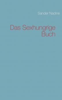 Das Sexhungrige Buch