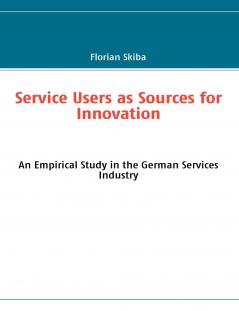 Service Users as Sources for Innovation