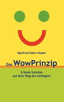 Das WowPrinzip