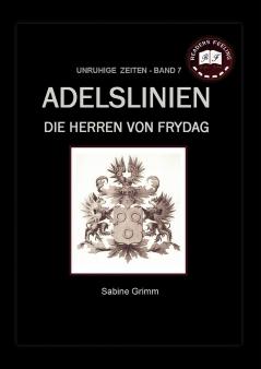 Adelslinien - Die Herren von Frydag