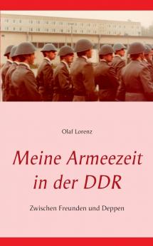 Meine Armeezeit in der DDR
