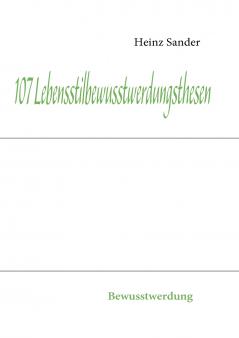 107 Lebensstilbewusstwerdungsthesen