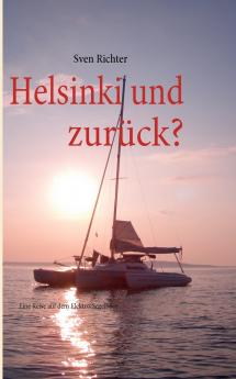 Helsinki und zurück?