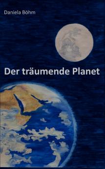 Der träumende Planet