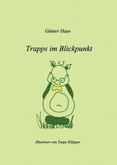 Trapps im Blickpunkt