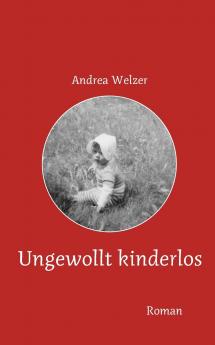 Ungewollt kinderlos