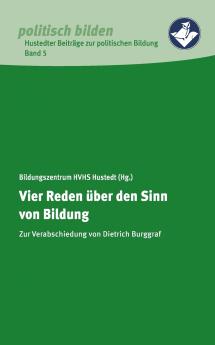 Vier Reden ��ber den Sinn von Bildung