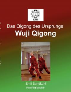 Das Qigong des Ursprungs