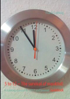 5 to 12 - The survival of mankind
