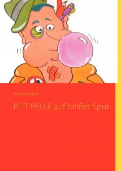 PITT PELLE auf heißer Spur