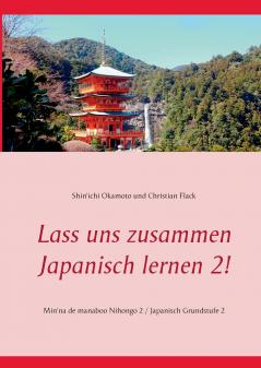 Lass uns zusammen Japanisch lernen 2!