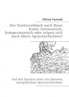 Der Nordwestblock nach Hans Kuhn
