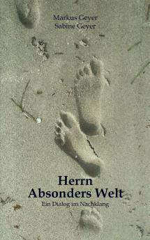 Herrn Absonders Welt