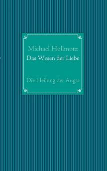 Das Wesen der Liebe