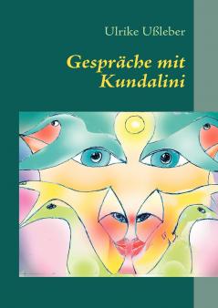 Gespräche mit Kundalini