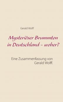 Mysteri��ser Brummton in Deutschland - woher?