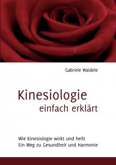 Kinesiologie einfach erklärt