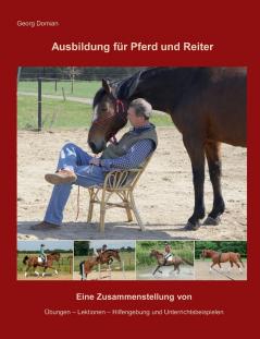 Ausbildung für Pferd und Reiter