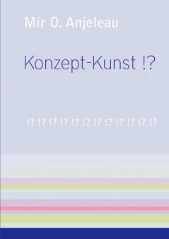 Konzept-Kunst !?