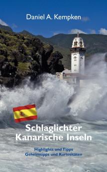 Schlaglichter Kanarische Inseln