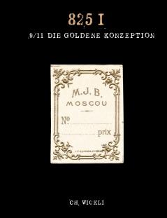 Die goldene Konzeption 9/11