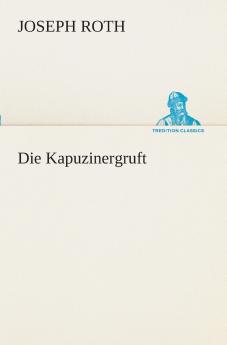 Die Kapuzinergruft