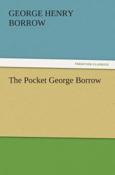 The Pocket George Borrow