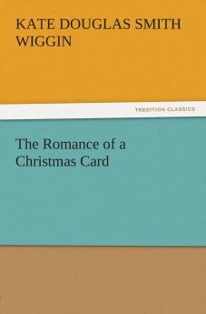 The Romance of a Christmas Card
