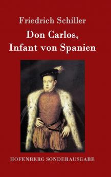 Don Carlos Infant von Spanien