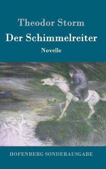 Der Schimmelreiter