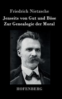 Jenseits von Gut und B��se / Zur Genealogie der Moral