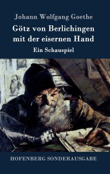 G��tz von Berlichingen mit der eisernen Hand