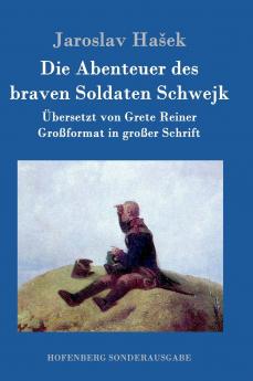 Die Abenteuer des braven Soldaten Schwejk