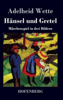 H��nsel und Gretel