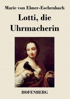 Lotti die Uhrmacherin