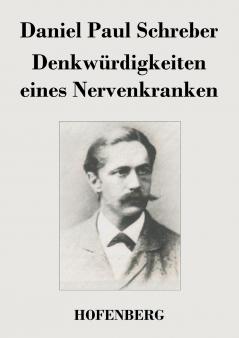 Denkw��rdigkeiten eines Nervenkranken