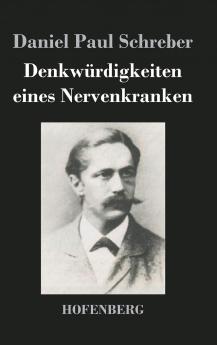 Denkw��rdigkeiten eines Nervenkranken