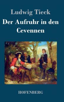 Der Aufruhr in den Cevennen