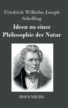 Ideen zu einer Philosophie der Natur