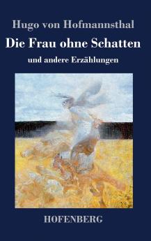 Die Frau ohne Schatten