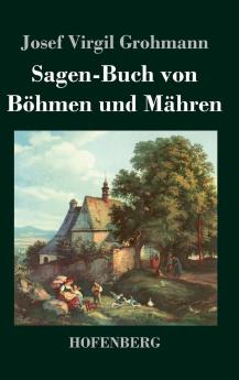 Sagen-Buch von B��hmen und M��hren