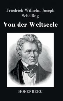 Von der Weltseele