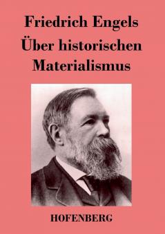 ��ber historischen Materialismus