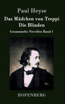 Das M��dchen von Treppi / Die Blinden