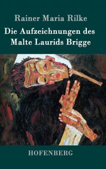 Die Aufzeichnungen des Malte Laurids Brigge