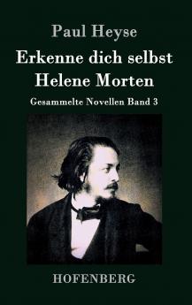 Erkenne dich selbst / Helene Morten