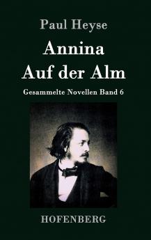 Annina / Auf der Alm
