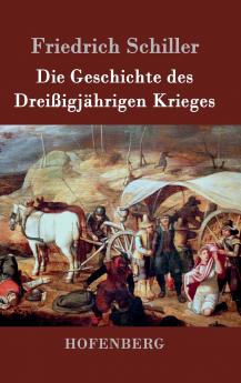 Die Geschichte des Drei��igj��hrigen Krieges