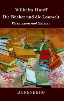 Die B��cher und die Lesewelt