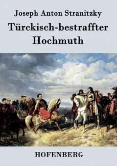 T��rckisch-bestraffter Hochmuth
